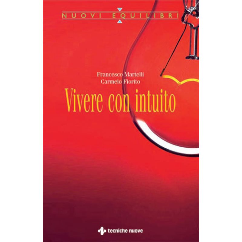 Vivere con intuito